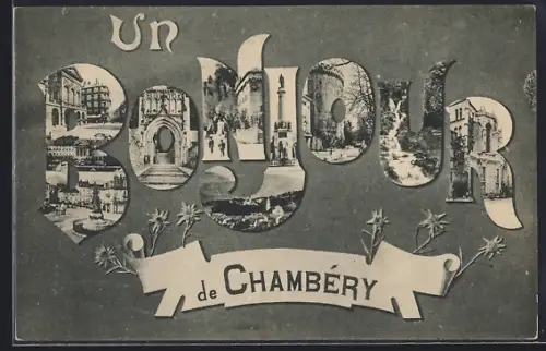 AK Chambéry, Montage de vues dans le texte Bonjour