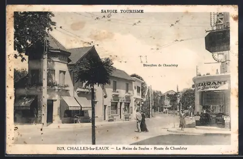AK Challes-les-Eaux, La Reine du Soufre, Route de Chambéry