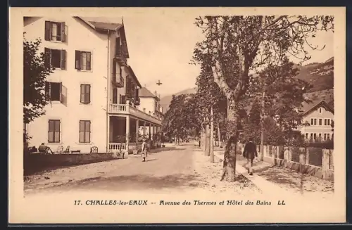 AK Challes-les-Eaux, Avenue des Thermes et Hôtel des Bains