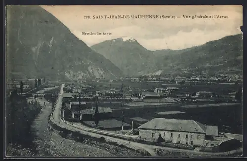 AK Saint-Jean-de-Maurienne /Savoie, Vue générale et l`Arvan, direction des Arves