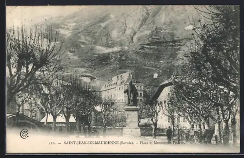 AK Saint-Jean-de-Maurienne /Savoie, Place et Monument Fodéré
