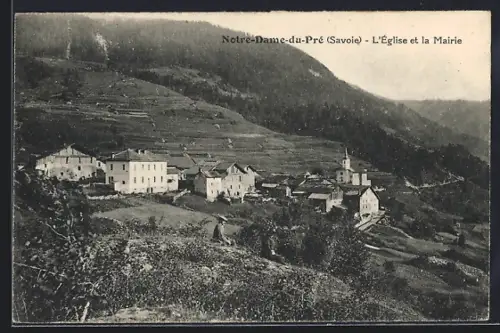 AK Notre-Dame-du-Pré /Savoie, L`Église et la Mairie