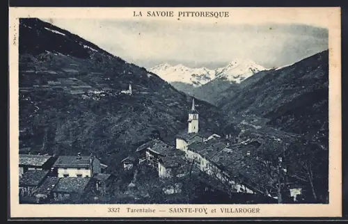 AK Sainte-Foy, Vue pittoresque de la vallée de Tarentaise et des montagnes enneigées