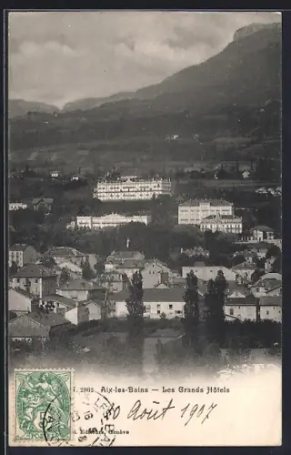 AK Aix-les-Bains, Les Grands Hôtels et vue sur les montagnes environnantes