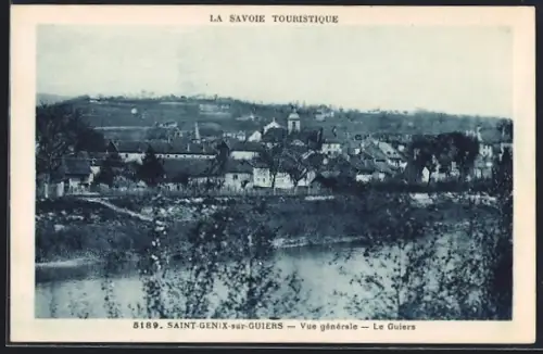 AK Saint-Genix-sur-Guiers, Vue générale du village et du Guiers