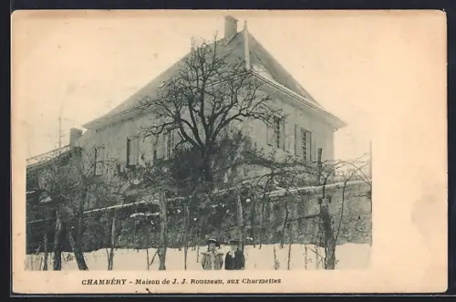 AK Chambéry, Maison de J. J. Rousseau aux Charmettes