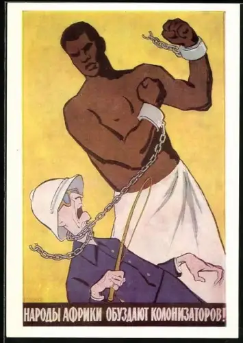 Künstler-AK Antikolonialismus, Sowjet-Propaganda, Sozialismus