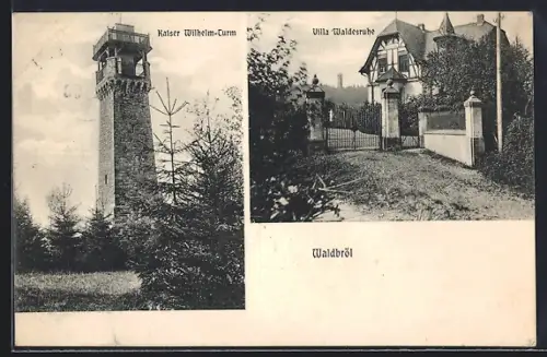 AK Waldbröl, Villa Waldesruhe und Kaiser Wilhelm-Turm