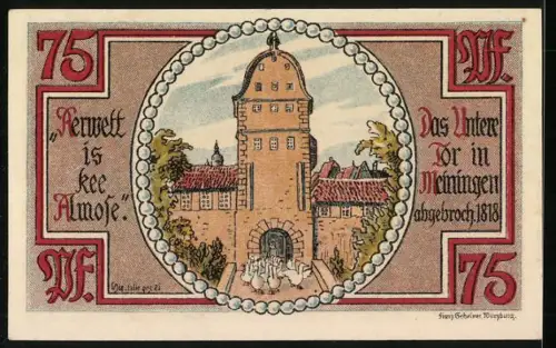 Notgeld Meiningen 1921, 75 Pfennig, Unteres Tor mit Zitat, Seriennummer, Stadtwappenornamentik