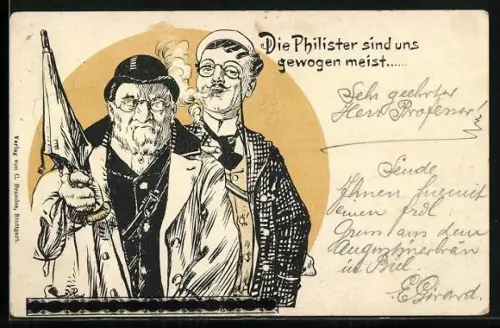Lithographie Rauchender Student und älterer Mann, Die Philister sind uns gewogen meist