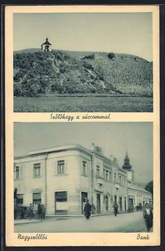 AK Nagyszöllös, Szölöhegy a várrommal, Bank