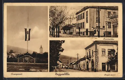 AK Nagyszöllös, Ipartestület, Royal-szálló, Országzászló