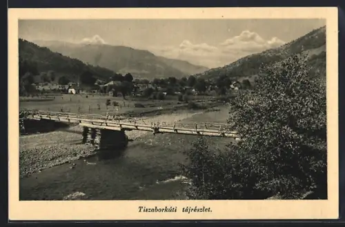 AK Tiszaborkut, Panorama mit Brücke