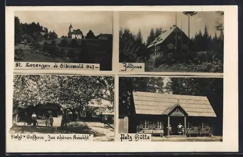 AK St. Lorenzen ob Eibiswald, Stelzls Gasthaus zur schönen Aussicht, Zollhaus, Petz Hütte