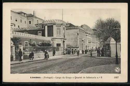 AK Lisboa, Largo da Graca e Quartel de Infantaria n. 5