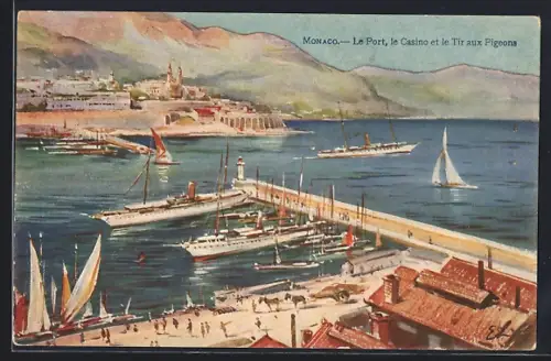 Künstler-AK Monaco, Le Port, le Casino et le Tir aux Pigeons