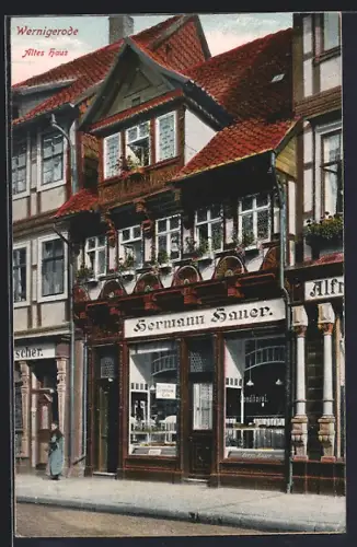 AK Wernigerode, Altes Haus mit Geschäft von Hermann Hauer