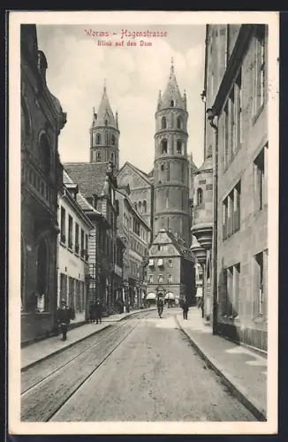 AK Worms, Blick in die Hagenstrasse nach dem Dom
