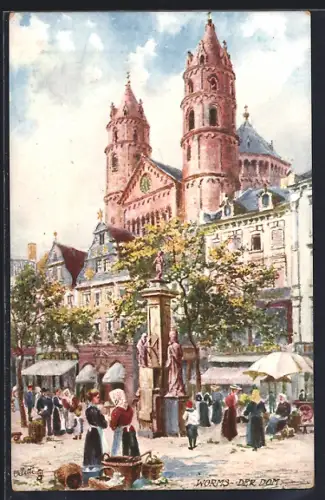 Künstler-AK Worms, Dom, Marktplatz mit Brunnen und Marktständen