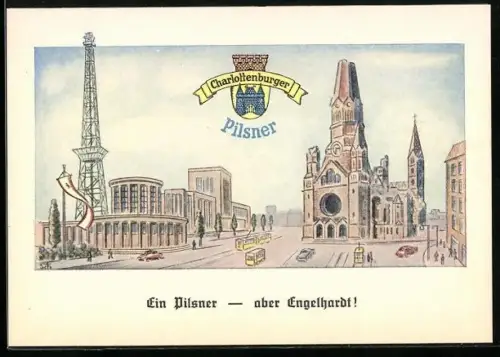 AK Berlin-Charlottenburg, Reklame für Engelhardt Brauerei, Charlottenburger-Pilsner