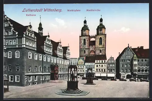 AK Wittenberg / Elbe, Rathaus, Marktplatz, Stadtkirche