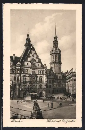 AK Dresden, Schloss mit Georgentor