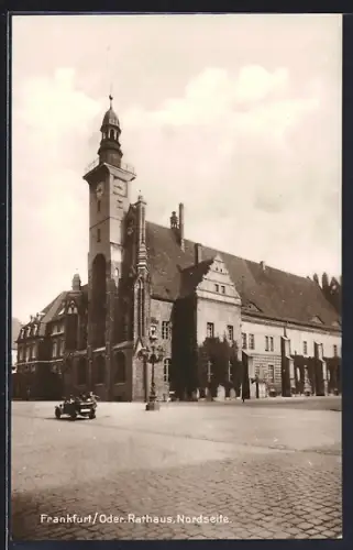 AK Frankfurt /Oder, Rathaus, Nordseite
