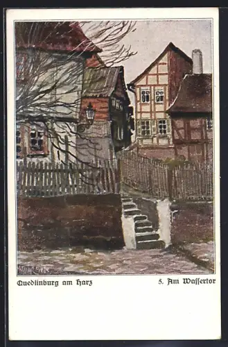 Künstler-AK Quedlinburg am Harz, Am Wassertor