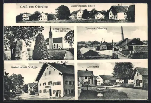 AK Oderding, Gasthaus Ensle, Gasthaus Schlägger und Handlung von Kl. Dodell, Tonwerk Oderding