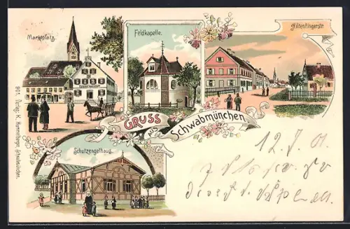 Lithographie Schwabmünchen, Marktplatz, Feldkapelle, Hiltentinger Strasse