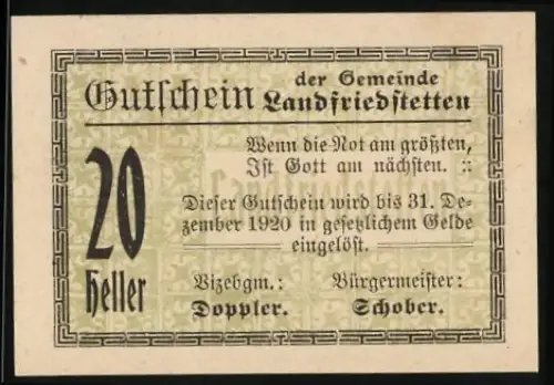 Notgeld Landfriedstetten 1920, 20 Heller, Text Wenn die Not am grössten, ist Gott am nächsten