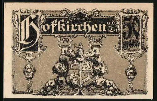 Notgeld Hofkirchen 1921, 50 Heller, Wappen und Schlossansicht