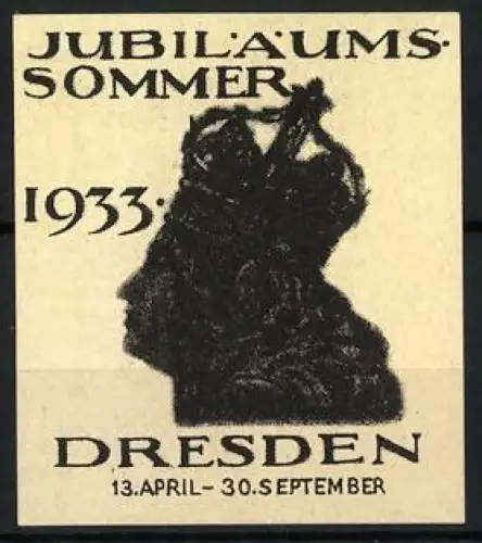 Reklamemarke Dresden, Jubiläumssommer 1933, königliche Silhouette