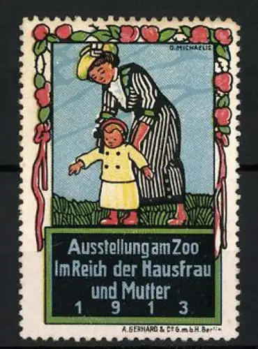 Künstler-Reklamemarke Michaelis, Berlin, Ausstellung am Zoo, Mutter und Kind, 1913