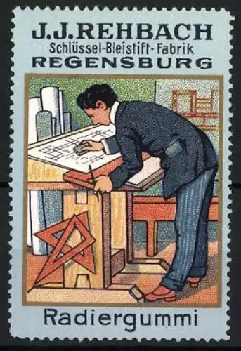 Reklamemarke Regensburg, J.J. Rehbach Schlüssel-Bleistift-Fabrik, Zeichner am Tisch benutzt Radiergummi