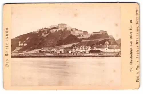 Fotografie Sophus Williams, Berlin, Ansicht Ehrenbreitenstein, Blick über den Rhein nach der Stadt und Festung