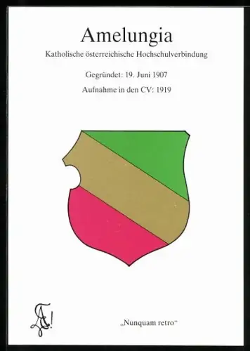 AK Wien, Wappen Katholische österreichische Hochschulverbindung Amelungia, gegründet 1907