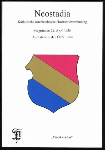 AK Wiener Neustadt, Wappen Katholische österreichische Hochschulverbindung Neostadia, gegründet 1950