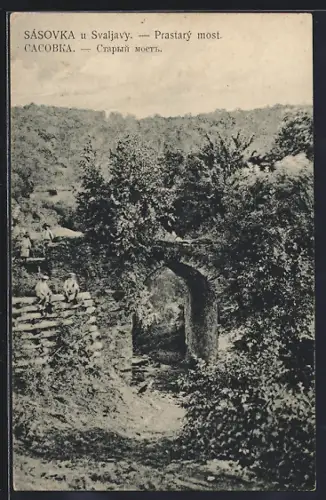AK Sásovka /Svaljavy, Prastarý most