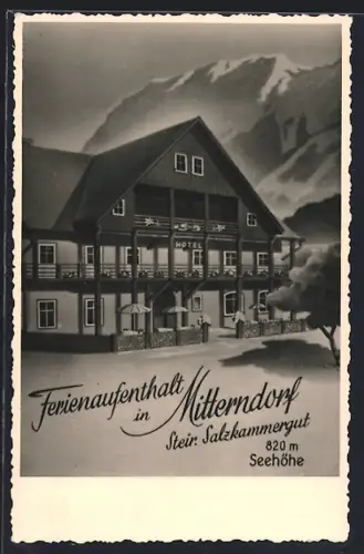 AK Mitterndorf /Steir. Salzkammergut, Hotel im Schnee, Ferienaufenthalt