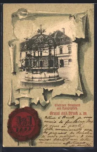 AK Bruck a. M., Eiserner Brunnen am Hauptplatz