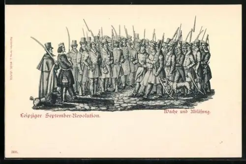 AK Leipzig, Leipziger September-Revolution, Wache und Ablösung