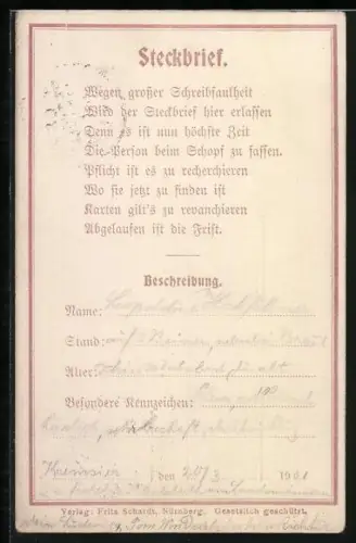 AK Steckbrief, Wegen grosser Schreibfaulheit wird der Steckbrief hier erlassen