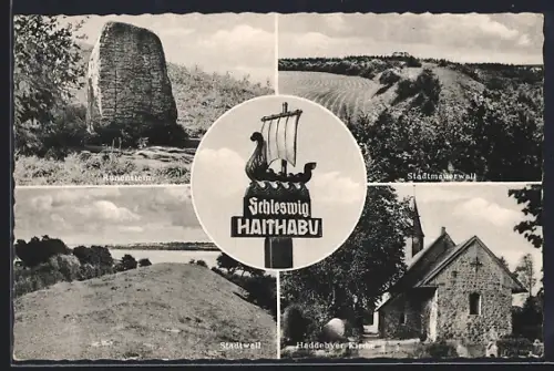 AK Haithabu /Schleswig, Runenstein, Stadtmauerwall, Stadtwall, Haddebyer Kirche