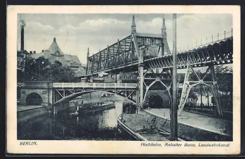 AK Berlin-Kreuzberg, Hochbahn, Anhalter Bahn, Landwehrkanal