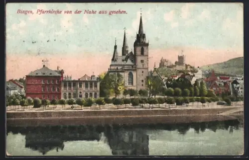 AK Bingen / Rhein, Pfarrkirche von der Nahe aus gesehen