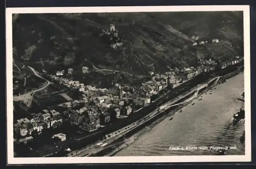 AK Kaub a. Rhein, Ansicht vom Flugzeug aus, Burg auf dem Berg