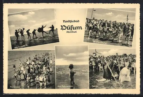 AK Büsum, Wattenmusik, Wattenläufer, Polonaise, Taufe, Am Fahrwasser