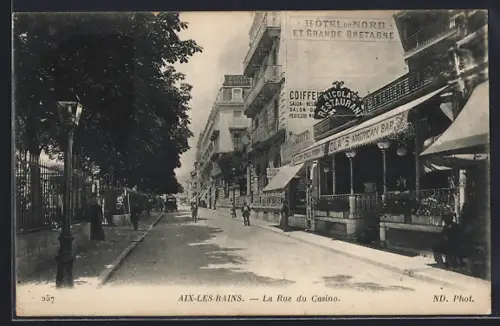 AK Aix-les-Bains, La Rue du Casino