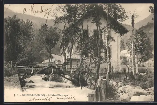 AK Brides-les-Bains, L`Usine Électrique et le pont en bois sur la rivière